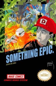 Something Epic #1 2023 Kudranski Cover F Image Comics EB70