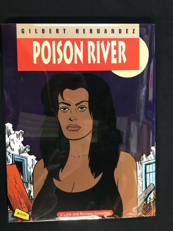LOVE & ROCKETS HC 12 POISON RIVER SIGNED BETO 94 374/400  Fisherman Collection