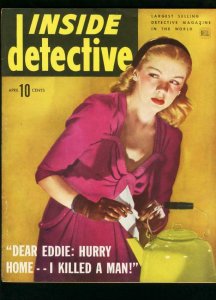 INSIDE DETECTIVE APRIL 1944-TEAPOT COVER-TRUE CRIME- VG