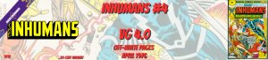 Imhumans 4 VG 4.0 .30 Variant Marvel 1976