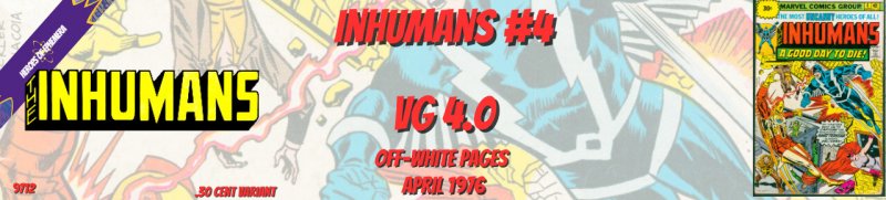 Imhumans 4 VG 4.0 .30 Variant Marvel 1976