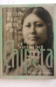 Searching for a Chipeta-The story of a UTE and her people