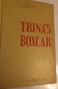 Trinas’s box car, 1967, HCDJ, some spotting