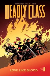 Deadly Class   #32, NM- (Stock photo)