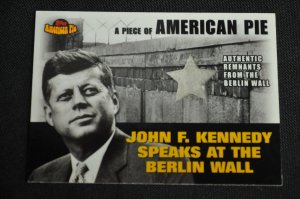 John Kennedy JFK Speaks at Berlin Wall Relic Trading Card - Topps (2001) ITB WH 