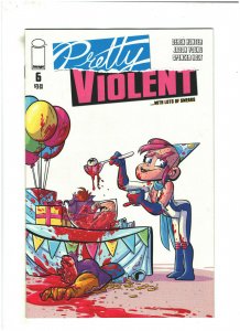 Pretty Violent #6 VF/NM 9.0 Image Comics 2020