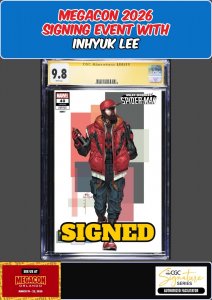 MILES MORALES SPIDER-MAN #40 CGC SS 9.8 INHYUK LEE SIGNED MEGACON PRESALE