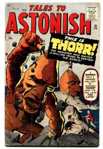 TALES TO ASTONISH #16-THORR issue-1961-MARVEL-KIRBY-DITKO-HORROR ART