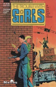 Trouble With Girls, The (Vol. 1) #1 VF ; Malibu