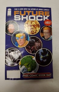 Future Shock #0 (2006) NM Image Comic Book J660