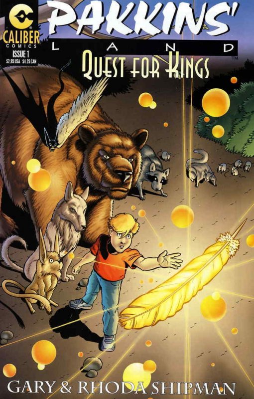 Pakkins' Land: Quest for Kings #1A VF/NM ; Caliber | Gary Shipman