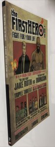 The Firsthero Fight For Your Life (2016) TPB Vol # 2 • Action Lab • Ruttgaizer