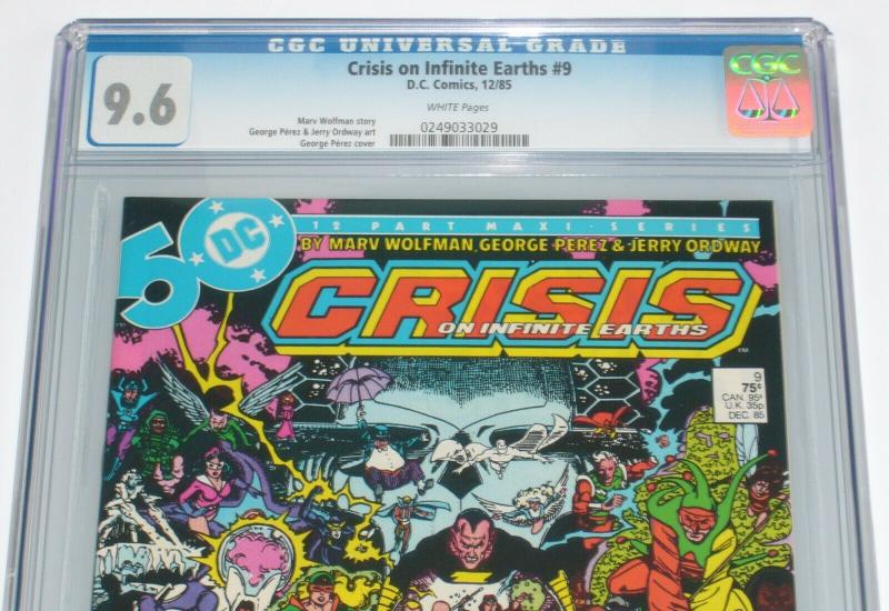 Crisis on Infinite Earths #9 CGC 9.6 marv wolfman - george perez - dc comics