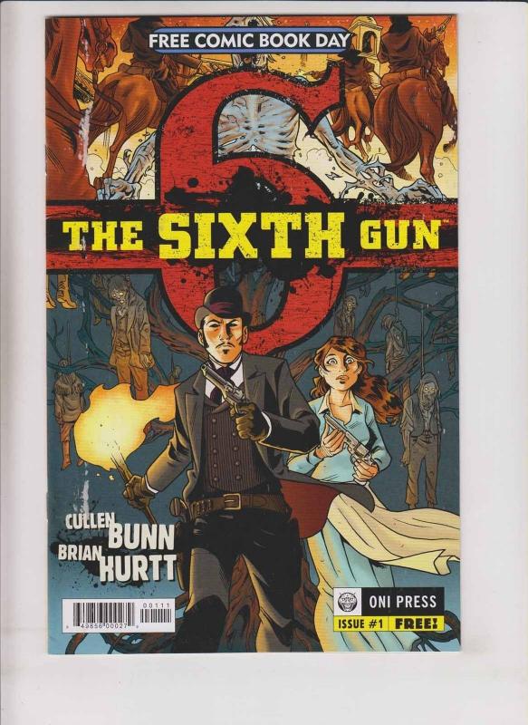 Sixth Gun #1 FN/VF cullen bunn - brian hurtt - oni press - fcbd - may 2010 comic