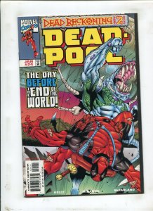 DEADPOOL #24 - THE DAY BEFORE THE END OF THE WORLD! - (9.2) 1998