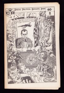 True Fan Adventure Theater #8 - Special Political Deviants Issue (8.5) 1973