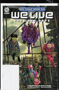 We Live: The Last Days (2021)