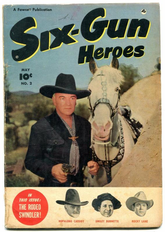 Six-Gun Heroes #2 1950 -HOPALONG CASSIDY-GOLDEN AGE WESTERN VG-