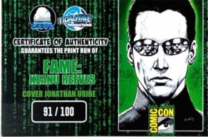 FAME: KEANU REEVES SDCC NEO and TRINITY SET SIGNED/REMARKED JONATHAN URIBE COA.