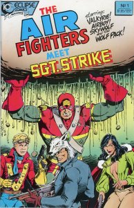 Airfighters Meet Sgt. Strike Special 1988  9.0 (our highest grade)  Dixon! Lyle!