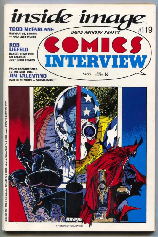 Comics Interview #119 1993- Liefeld- McFarlane- Jim Valentino