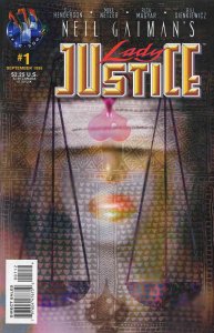 Lady Justice (Neil Gaiman's , Vol. 1) #1B VF ; Tekno | Bill Sienkiewicz