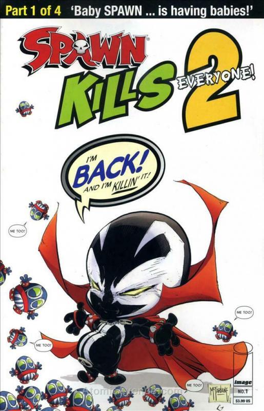 Spawn Kills Everyone Too #1A VF/NM; Image | save on shipping - details inside