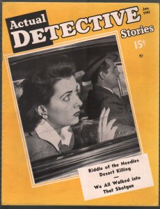 Actual Detective 1/1943-crime-mystery-horror-pix-pulp thrills-WWII-California-FN