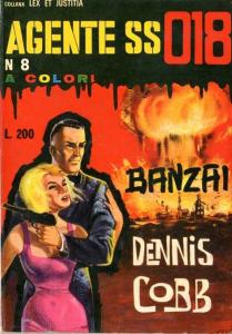 Banzai Dennis Cobb
