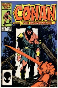 Conan the Barbarian #184 >>> 1¢ Auction! No Resv! See More!
