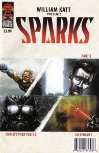 Sparks #3 FN ; Catastrophic | William Katt