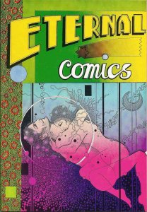 Eternal Comics #1 FN ; Last Gasp | Underground John Thompson