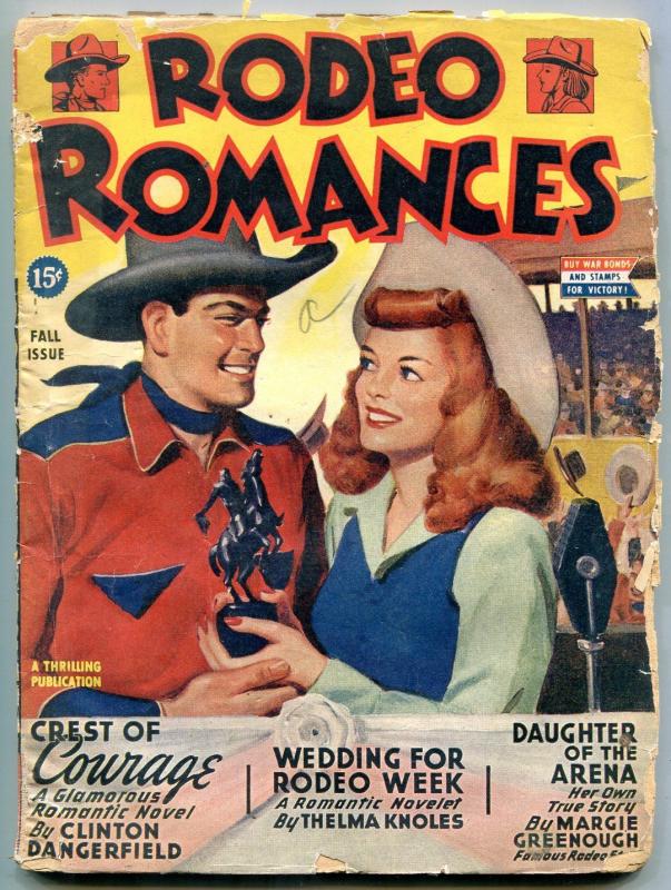 Rodeo Romances Pulp Fall 1945- TCrest of Courage- Daughter of the Arena