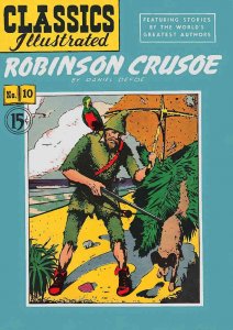 Classics Illustrated (Gilberton) #10 (8th) FAIR ; Gilberton | low grade comic Ro