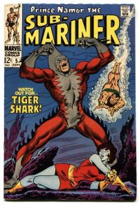 Sub-mariner #5 1968-marvel Comic 1st TIGER SHARK FN+