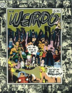 Weirdo #6 (2nd) VF/NM ; Last Gasp | Robert Crumb