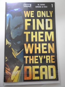 We Only Find Them When They're Dead #1 Fourth Printing