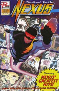 Nexus Greatest Hits #1 FN ; Rude Dude | Mike Baron
