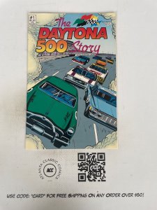 The Daytona 500 Story # 1 NM 1st Print Vortex Comics Comic Book Nascar 2 J219