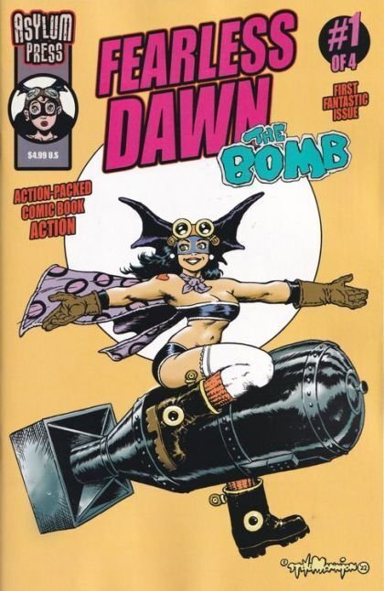 Fearless Dawn: The Bomb #1