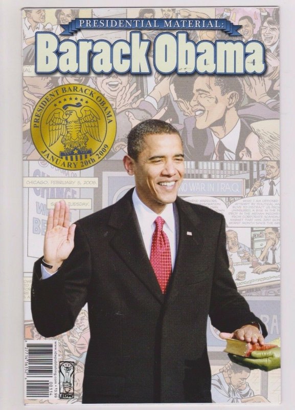 BARACK OBAMA PRESIDENTIAL MATERIAL: #1 VF 4TH PRINT 2009 IDW PHOTO COVER