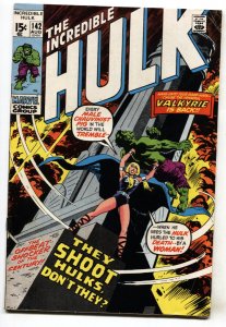 Incredible Hulk #142--1971--Marvel--comic book--1st Valkyrie--FN-