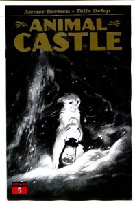 ANIMAL CASTLE (2021 ABLAZE) #5 CVR A DELEP