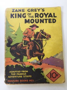 Zane Grey's King of the Royal Mounted Feature Book #1 Poor condition see...