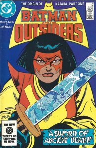 Batman and the Outsiders #11 through 14(1984)