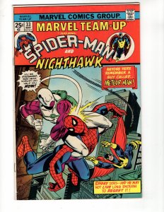 Marvel Team-Up #33 (1975) VF/VF+ NIGHTHAWK !!! METEOR MAN !!! WOW !!!