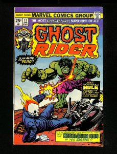 Ghost Rider #11 See Description vs. Hulk! Desolation Run! Gil Kane Cover!