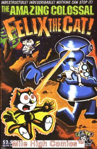AMAZING COLOSSAL FELIX THE CAT (2003 Series) #1 Near Mint Comics Book