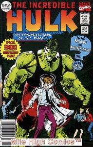 HULK  (1962 Series) (#1-6, #102-474, #600-635)(INCREDIB #393 NEWSSTAND Near Mint