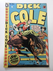 Dick Cole #6 GD+ Condition 2 in cumulative spine split, moisture stain